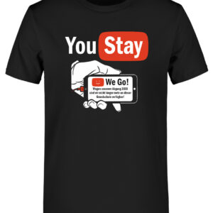 Grundschule Abschluss Shirts You Stay We Go